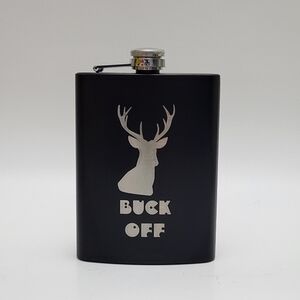 NWOT Flask, stainless steel, black, 8 oz., laser engraved with BUCK OFF saying